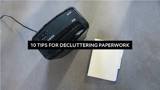 My Top 10 Tips for Decluttering Paperwork  |  Minimalist Home