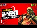 Sasi the Don: From Malaysia to the World, Reggae with a Purpose!