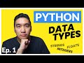 Python Tutorial for Beginners Ep. 1: Introduction to Basic Data Types