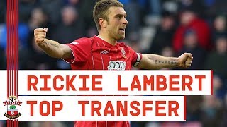What a signing! How Rickie Lambert became a Southampton legend | eToro's Top Transfers