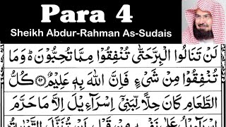 Para 4 Full - Sheikh Abdur-Rahman As-Sudais With Arabic Text (HD) - Para 4 Sheikh Sudais