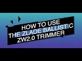 How to Use the Zlade Ballistic ZW2.0 Balls Trimmer | Full-Body Trimmer for Men | Quick Tutorial