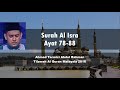 Surah Al Isra 78-88 - Quran Recitation by Ahmad Tarmizi Abdul Rahman