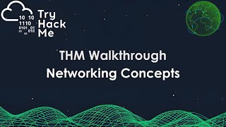 TryHackMe Walkthrough – Networking Concepts | Step-by-Step Guide
