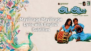 Mayilirage Song Lyrics with English Subtitles | Ah Aah (Anbe Aaruyire) | AR Rahman |