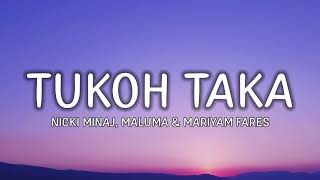 Nicki Minaj, Maluma, & Myriam Fares - Tukoh Taka (Lyrics/Letra)