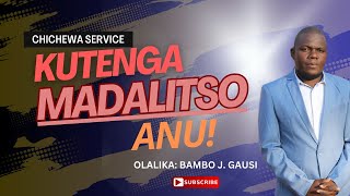 KUTENGA MADALITSO ANU! - BAMBO JOSEPH GAUSI