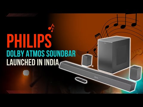 Philips launches its Dolby Atmos Soundbar with wireless subwoofer in India