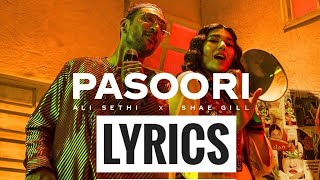 Pasoori Lyrics|| Ali sethi || Shae Gill