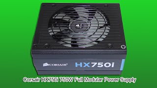 Corsair HX750i 750W Full Modular Power Supply