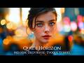 QUIET HORIZON | Melodic Deep House | Deep House | Melodic Techno