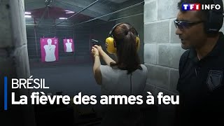 Brésil : la fièvre des armes à feu