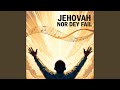 Jehovah nor Dey Fail (2025)