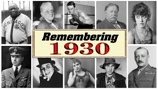 Obituary: 38 Famous Faces We Lost in 1930 | Legacy Echo