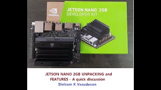 NVIDIA Jetson Nano 2GB developer kit - Unpacking and Features