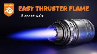 Easy Thruster Flame in Blender | (Cycles + Eevee)