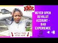 Why I’ll Never Open an REVOLUT Account Again | My Disappointing Experience! | Learn From My Mistakes