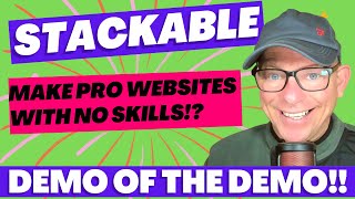 Stackable demo: Make Pro websites with No Skills! Try for yourself!