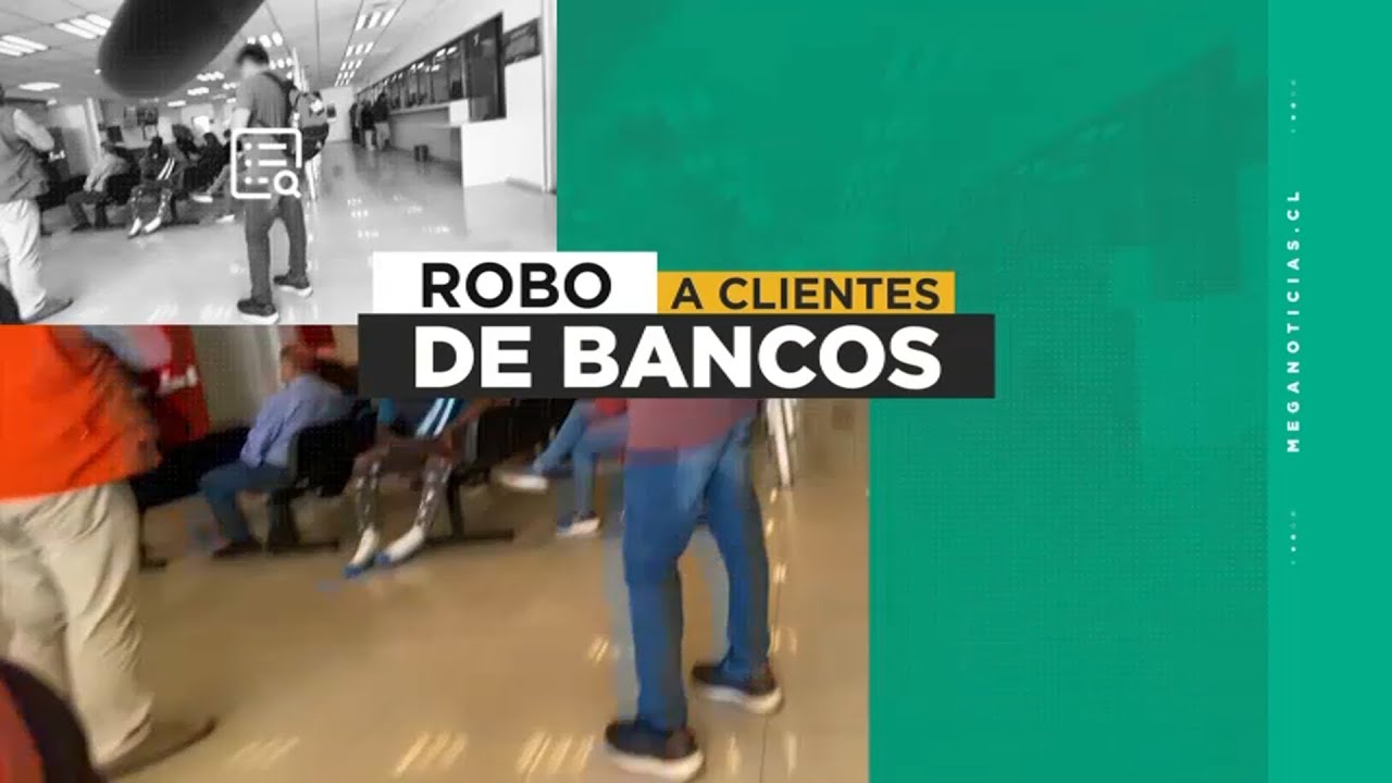 Robos A La Salida De Bancos: Así Operan Las Violentas Bandas Que ...