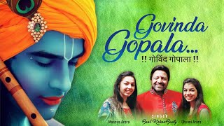 Govinda Gopala Live Krishana  Bhajan-Maanya Arora, Dhvani Arora, Baal kishan Bunty