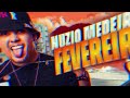 nuzio medeiros fevereiro 2025 musicas novas remasterizadas medley 40 graus