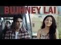 Bujhne Lai (Official MV) | Beest Production | @tunnabellthapa | Sanjay Karki & Sandipa Lamichhane