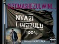 SIZOMASHEZULWIN...(SIBUSISO MAHLABA)