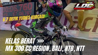 PERANG KELAS NERAKA❗MX 300 CC R. STD - Tembus 6 Detik YUDIES GAGAL JUARA? ada apa? FINAL LDC LOMBOK