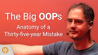 Casey Muratori – The Big OOPs: Anatomy of a Thirty-five-year Mistake – BSC 2025