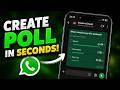 How To Create a Poll in Whatsapp Chats (Quick and Easy)