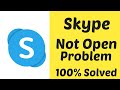 How To Fix Skype Not Open Problem || Fix Skype Not Working Problem Android & ios