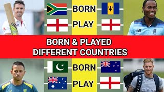 Cricketers Born and Played from Different Countries