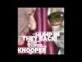 Knooper - Hump In They Back (Hijack Da Bass Remix)