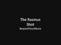 The Rasmus - Shot