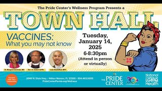 Vaccine Town Hall and the After Dark Market at Pride Center on January 14 and January 16