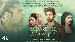 Bedardi Se Pyar Ka Sahara Na Mila Song | Jubin Nautiyal | Kisi Aur Ki Chhat Pe| New Hindi Songs 2021