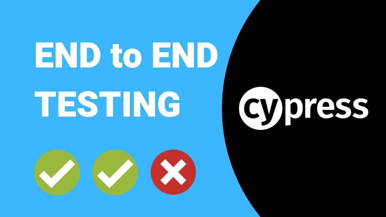 End To End Testing A Web Application Using Cypress Youtube
