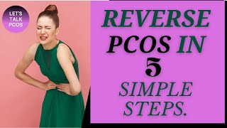 5 steps to cure PCOS / PCOD | Kaise pcos /pcod  ko thik kare | PCOS diet and exercise | Reverse PCOS