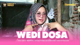 WEDI DOSA VOC DEVI MANUAL VERSI YANG SEDERHANA ANGGA PUTRA