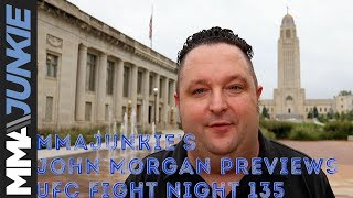 MMAjunkie's John Morgan previews UFC Fight Night 135