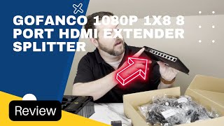 gofanco 1080p 1x8 8 Port HDMI Extender Splitter Over CAT5e Review