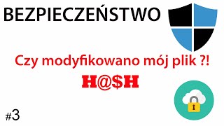 Bezpieczeństwo #3: Funkcja skrótu HASH