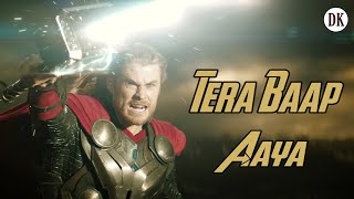 Tera Baap Aaya | Thor | Avengers