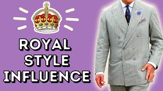 ROYAL STYLE INFLUENCE ON MEN