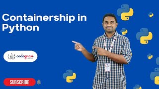 What is a Containership in Python? | Python Tutorials - 2022 | Codegnan