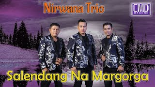 Nirwana Trio - Salendang Na Margorga (Lagu Batak Romantis Terpopuler)