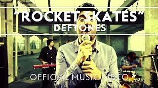 Deftones - Rocket Skates [Official Music Video]