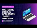 Understanding The EXISTS Operator in Microsoft SQL