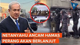 Netanyahu Ultimatum Hamas, Perang Gaza Bisa Berlanjut Kapan Saja