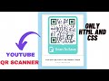 Easy QR Code Scanner Web Page | HTML & CSS for Beginners